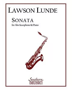 Sonata: For Alto Saxophone and Piano