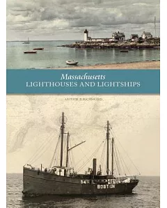 Massachusetts Lighthouses & Lightships