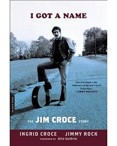 I Got a Name: The Jim croce Story