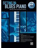 Sitting In: Blues Piano: Backing Tracks and Improv Lessons