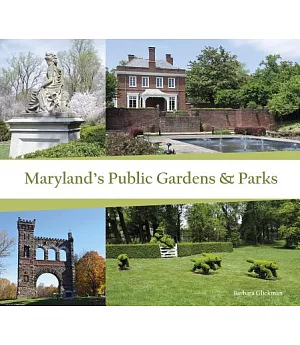 Maryland’s Public Gardens & Parks