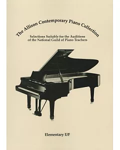 The Allison Contemporary piano Collection: Elementary E/F