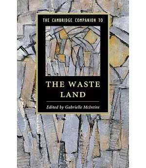 The Cambridge Companion to the Waste Land