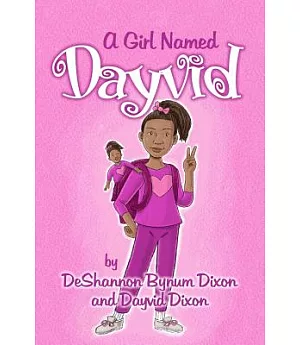 A Girl Named Dayvid