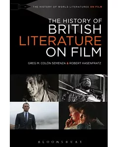 The History of British Literature on Film 1895-2015