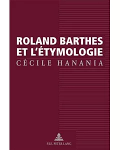 Roland Barthes Et L’etymologie