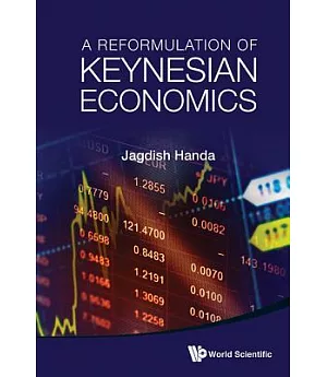 A Reformulation of Keynesian Economics