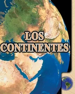 Los continentes / Continents