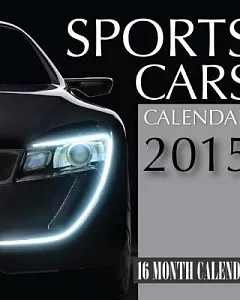 Sports Cars 2015 Calendar