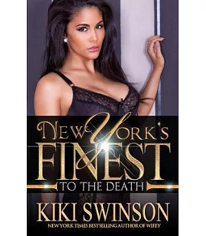 New York’s Finest: To the Death