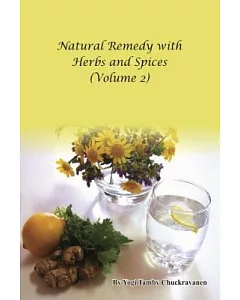 Natural Remedy With Herbs and Spices