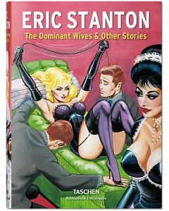 Eric Stanton: The Dominant Wives and Other Stories