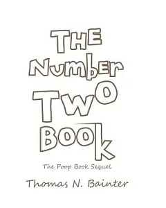 The Number Two Book: The Poop Book Sequel
