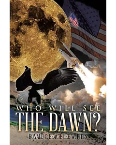Who Will See the Dawn?