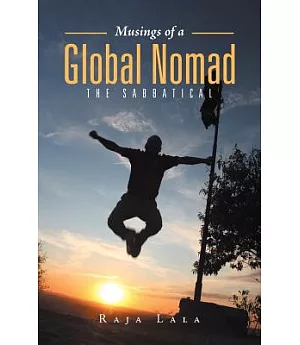 Musings of a Global Nomad: The Sabbatical
