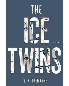 The Ice Twins: Library Edition