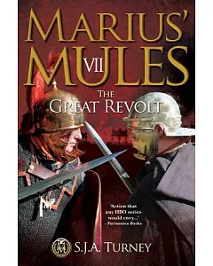 Marius’ Mules VII: The Great Revolt
