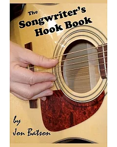 The Songwriter’s Hook Book