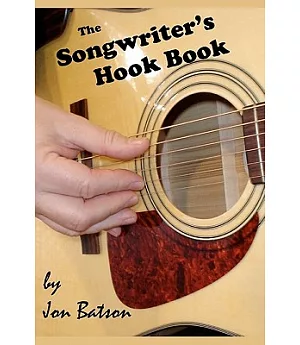 The Songwriter’s Hook Book