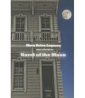 Navel of the Moon: A Novel