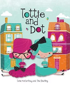 Tottie and Dot