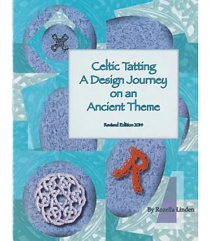Celtic Tatting: A Design Journey on an Ancient Theme