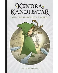 Kendra Kandlestar and the Search for Arazeen