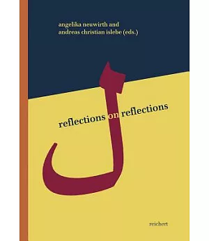 Reflections on Reflections: Near Eastern Writers Reading Literature
