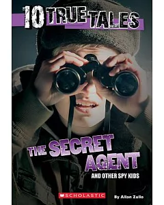 The Secret Agent: And Other Spy Kids
