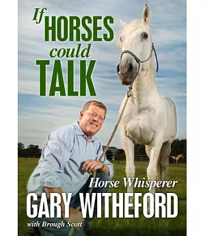 If Horses Could Talk
