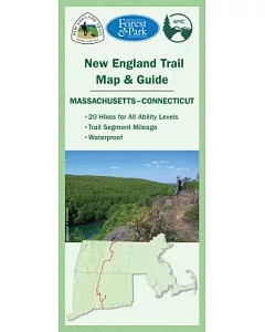 New England Trail Massachusetts - Connecticut: Map & Guide