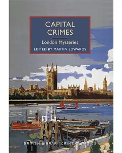 Capital Crimes: London Mysteries