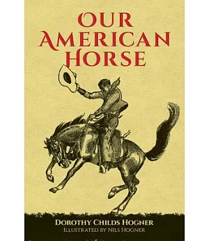 Our American Horse