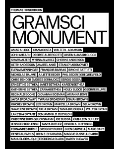 Thomas Hirschhorn: Gramsci Monument