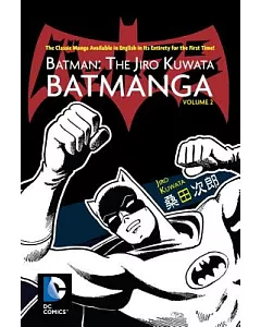 Batman the jiro Kuwata Batmanga 2: The jiro Kuwata Batmanga