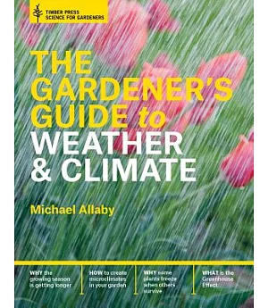 The Gardener’s Guide to Weather & Climate