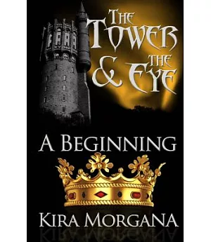The Tower and the Eye: A Beginning