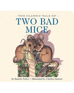 The Classic Tale of Two Bad Mice