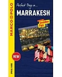 Marco Polo Perfect Days in Marrakesh: Travel With Insider Tips
