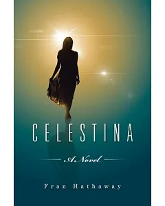 Celestina: Love’s Long Journey