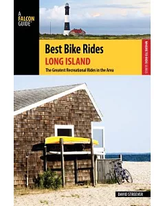 Falcon Guides Best Bike Rides Long Island: The Greatest Recreational Rides in the Area
