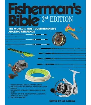Fisherman’’s Bible: The World’s Most Comprehensive Angling Reference