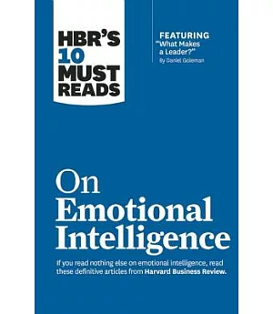 HBR’s 10 Must Reads on Emotional Intelligence