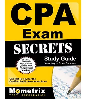CPA Exam Secrets: CPA Test Review for the Certified Public Accountant Exam