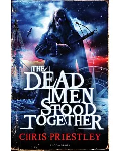 The Dead Men Stood Together