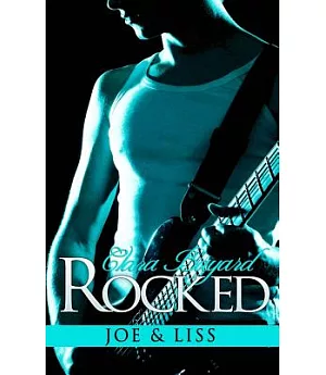 Rocked: Joe & Liss