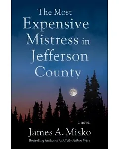 The Most Expensive Mistress in Jefferson County