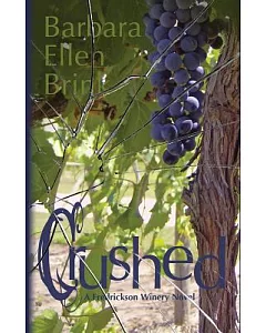 Crushed: A Fredrickson Winery Novel