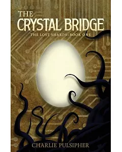 The Crystal Bridge