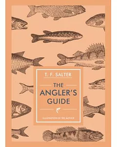 The Angler’s Guide